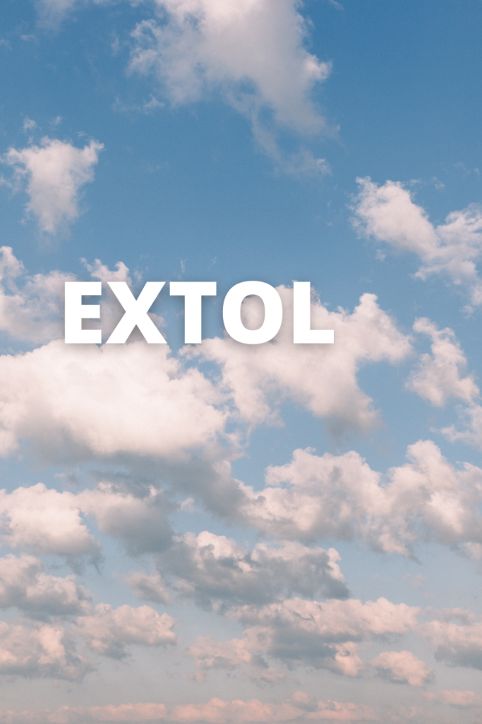 The word extol appears in white on a blue sky with white clouds